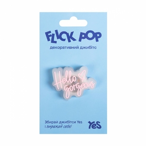 Джибітс декоративний Flick Pop Hello gorgeous FP-5-25 Yes